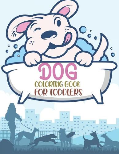 Dog Coloring Book For Toddlers