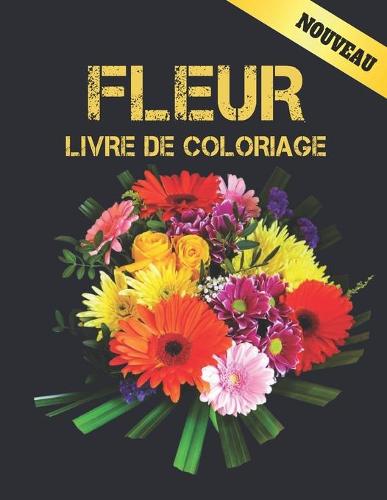 Fleur Nouveau Livre de Coloriage