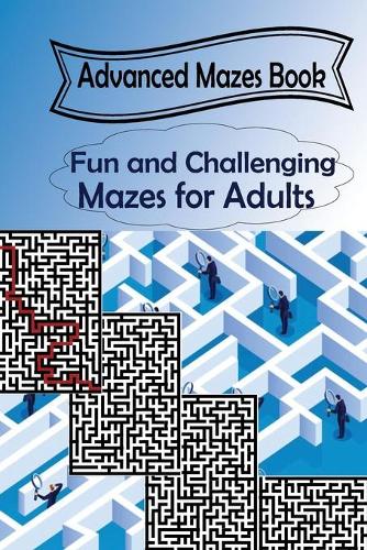 Advanced Mazes Book
