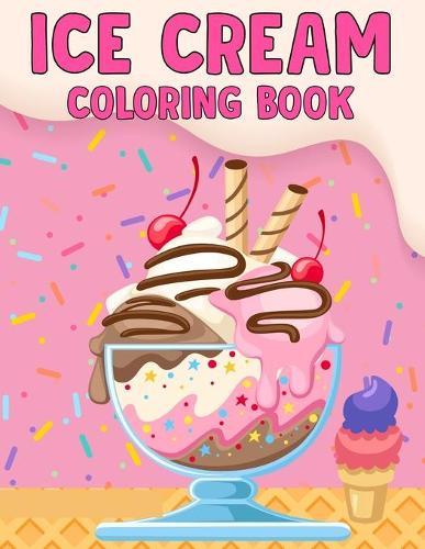 Ice Cream Coloring Book