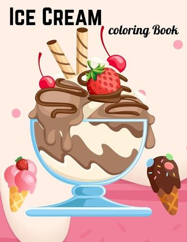 Ice Cream Coloring Book