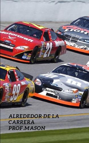 Alrededor De La Carrera