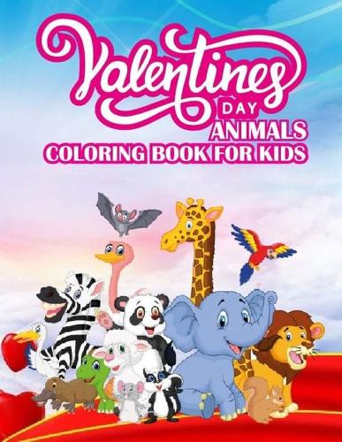 Valentines Day Animals Coloring Book For Kids