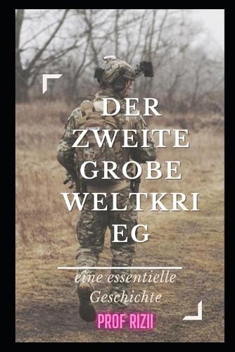 Der Zweite Grobe Weltkrieg