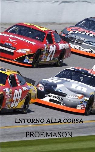 Lntorno Alla Corsa