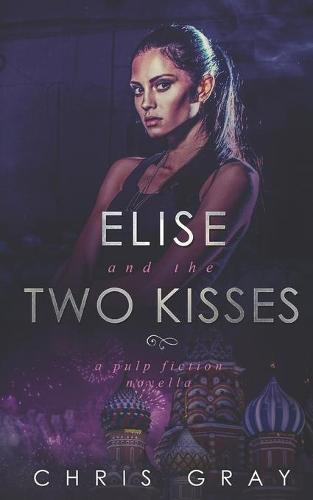 Elise and the Two Kisses