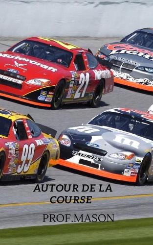 Autour De La Course