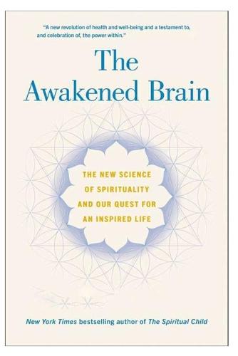 The Awakened Brain