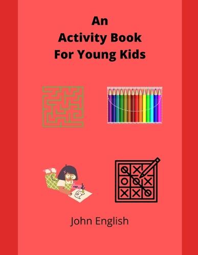 An Activity Book For Young Kids