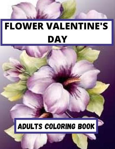 Flower Valentine's Day Adults coloring Book