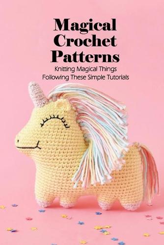 Magical Crochet Patterns