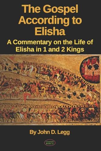 The Gospel According to Elisha