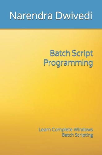 Batch Script Programming