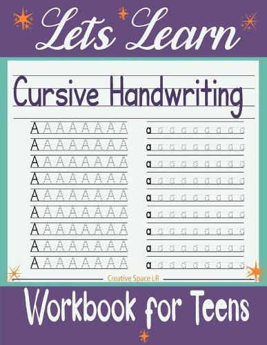 Let's Learn Cursive Handwriting Workbook for Teens