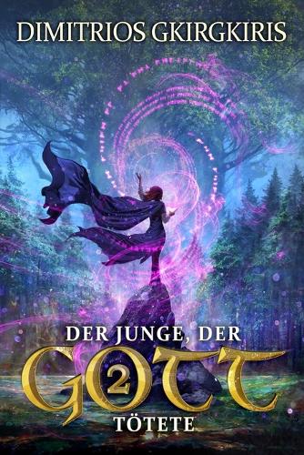 Der Junge, der Gott tötete 2