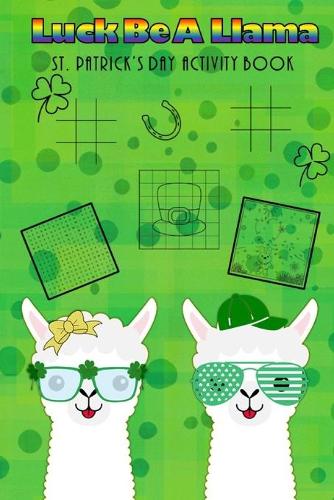 Luck Be A Llama St. Patrick's Day Activity Book