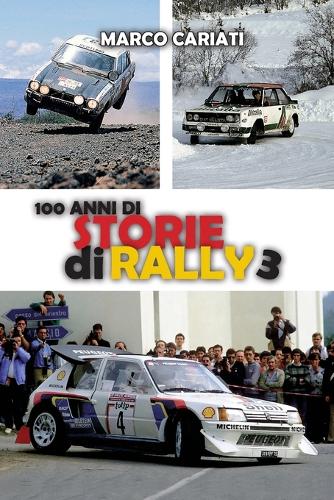 100 anni di Storie di Rally 3