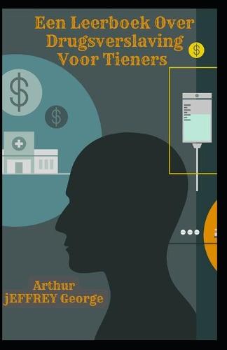 Een Leerboek Over Drugsverslaving Voor Tieners