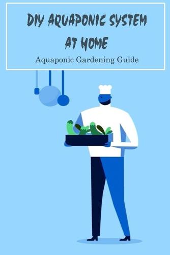 DIY Aquaponic System at Home