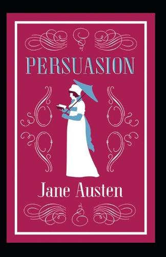 Persuasion Annotated