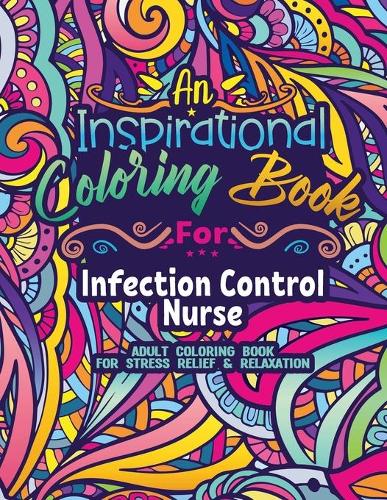 Infection Control Nurse Coloring Book