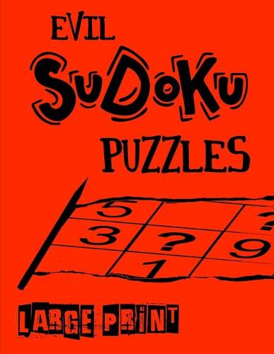Large Print Evil Sudoku Puzzles