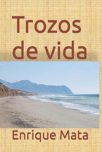 Trozos de vida