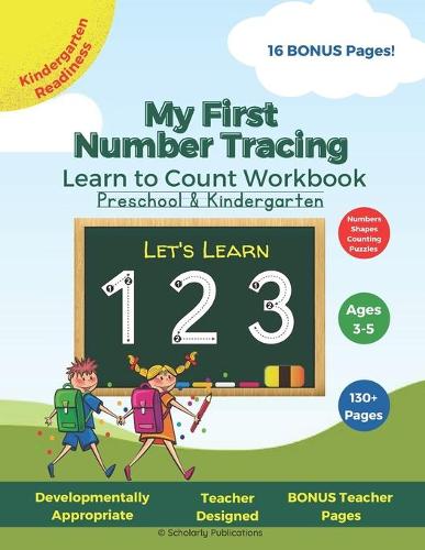 My First Number Tracing Learn to Count Workbook for Preschool & Kindergarten Ages 3-5