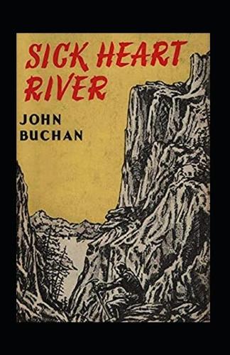 Sick Heart River Annotated