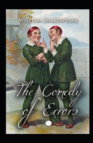 The Comedy of Errors Annotated