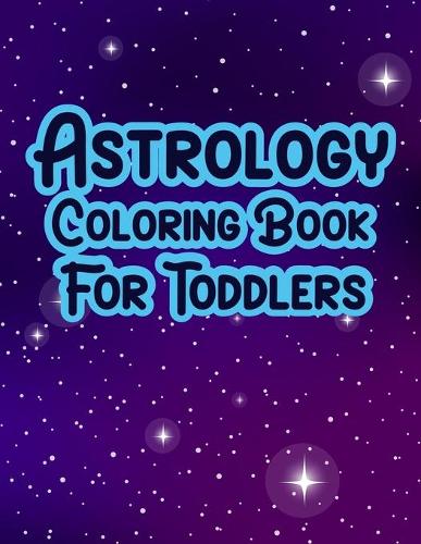 Astrology Coloring Book For Toddlers