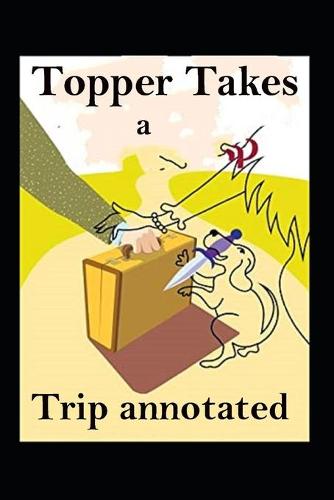 Topper Takes a Trip annotated