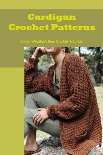 Cardigan Crochet Patterns
