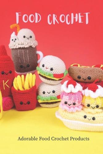 Food Crochet