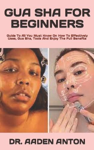 Gua Sha for Beginners