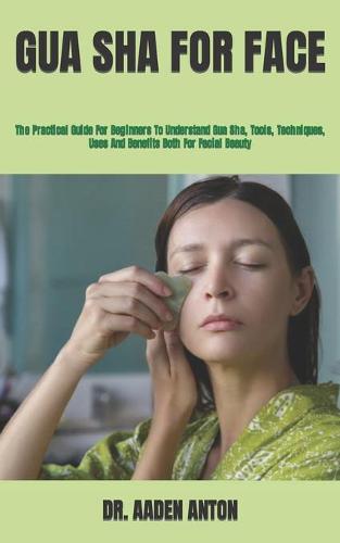 Gua Sha for Face