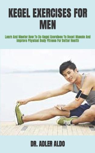 Kegel Exercises for Men
