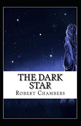 The Dark Star Annotated