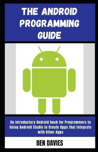 The Android Programming Guide