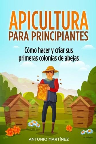 Apicultura para principiantes