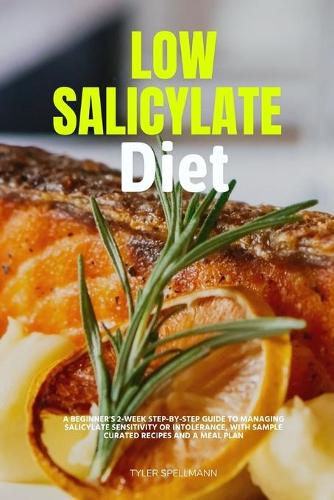 Low Salicylate Diet