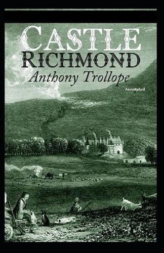 Castle Richmond Annotated