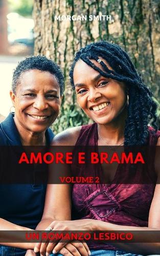 Amore e brama - Volume 2