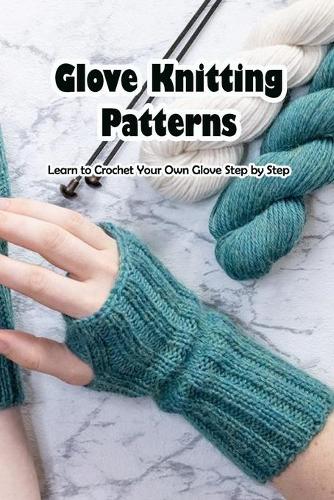 Glove Knitting Patterns