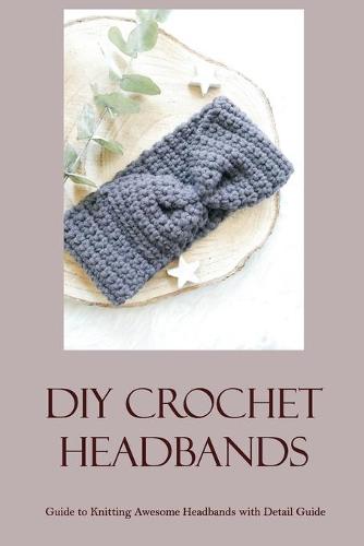 DIY Crochet Headbands
