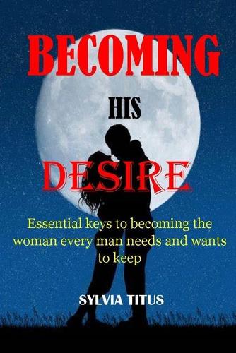 Becoming His Desire
