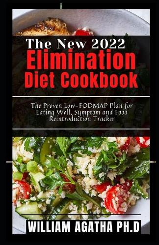 The New 2022 Elimination Diet Cookbook