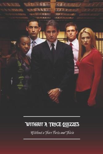 Without a Trace Quizzes