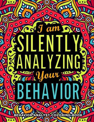 Behavior Analyst Coloring Book