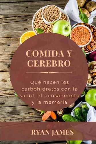 Comida Y Cerebro